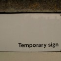 temporary sign